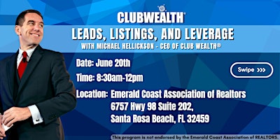 Imagem principal do evento Leads, Listings and Leverage | Santa Rosa Beach, FL