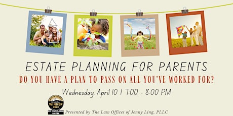 Estate Planning for Parents