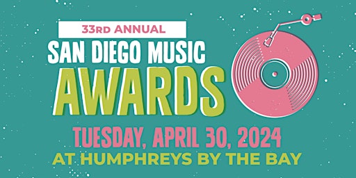 33rd annual San Diego Music Awards primary image
