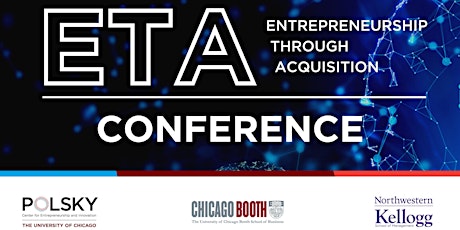 11th Annual Booth-Kellogg Entrepreneurship through Acquisition Conference