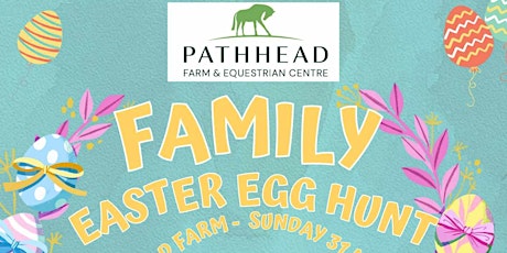 Pathhead Farm Easter egg hunt and local stalls.