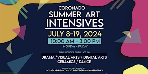 Imagem principal de Coronado School of the Arts Presents: SUMMER INTENSIVES 2024
