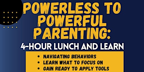 Powerless to Powerful Parenting