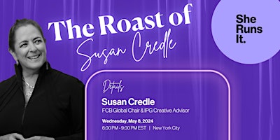 Imagem principal do evento IN-PERSON EVENT: The Roast of Susan Credle