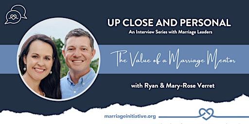 Hauptbild für The Value of a Marriage Mentor with Ryan and Mary Rose Verret