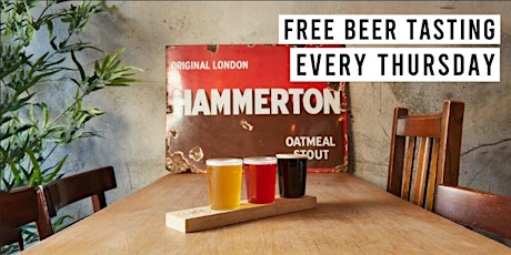 FREE Beer tasting every Thursday at the Hammerton Taproom