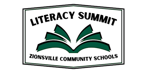 Zionsville Literacy Summit June 5, 2024 primary image