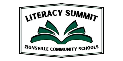Hauptbild für Zionsville Literacy Summit June 5, 2024