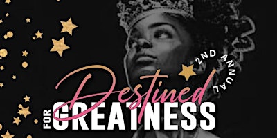 Hauptbild für Secure Hearts Presents: The Second Annual Destined For Greatness Brunch '24