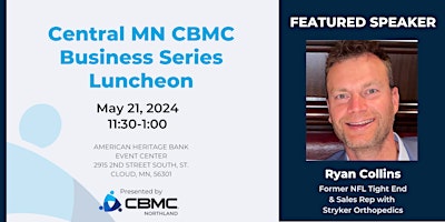 Primaire afbeelding van St. Cloud CBMC Business Life Story Luncheons