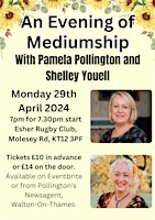 An Evening of Mediumship with Pamela Pollington and Shelley Youell primary image