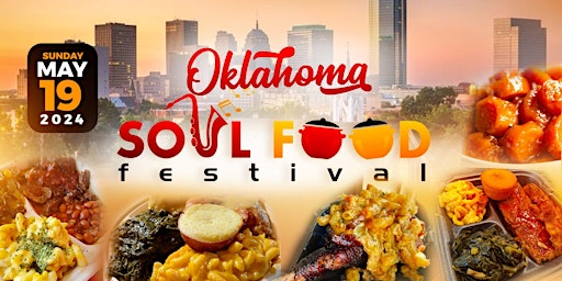 Imagem principal do evento Oklahoma Soul Food Festival
