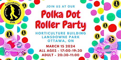 Primaire afbeelding van Polka Dot Roller Party 2024 - All Ages Session