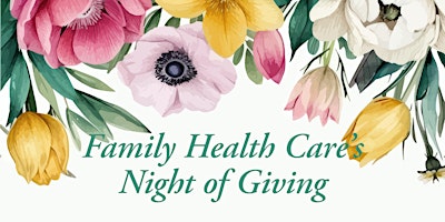 Family Health Care Night of Giving primary image