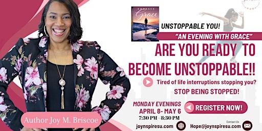 Hauptbild für UNSTOPPABLE YOU! " An Evening With Grace"