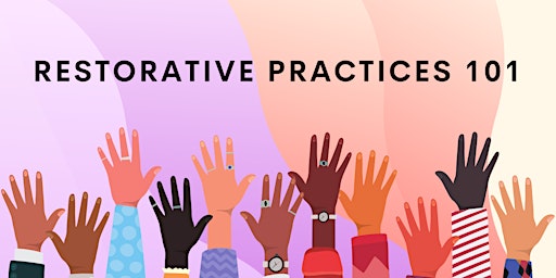 Restorative Practice 101 Training - VIRTUAL primary image