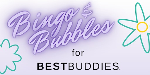 Imagen principal de Bingo and Bubbles for Best Buddies 2024