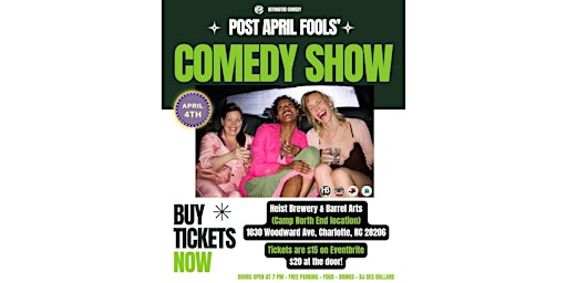 COMEDY SHOW | @ Heist Brewery & Barrel Arts (Camp North End Location) primary image