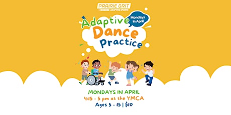 Adaptive Dance Practice