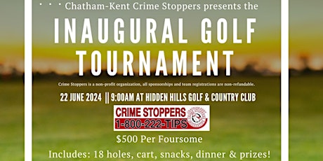 2024 Chatham-Kent Crime Stoppers Inaugural Golf Tournament