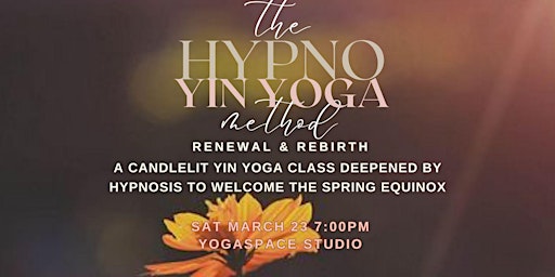 The Hypno Yin Yoga Method: Renewal and Rebirth primary image