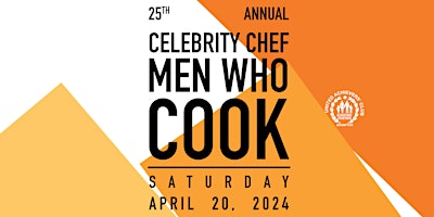 Hauptbild für 25th Annual Celebrity Chef Men Who Cook