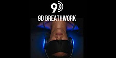 9D BREATHWORK: LEVEL 1: Anxiety and Stress Relief/$22 primary image