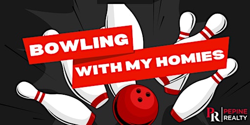 Imagem principal de Pepine Realty Bowling with my "Home"ies!