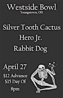 Primaire afbeelding van Silver Tooth Cactus/Hero Jr./Rabbit Dog