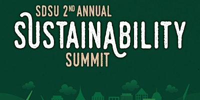 Imagem principal de SDSU 2nd Annual Sustainability Summit