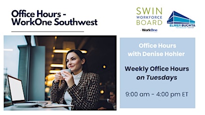 2024 WorkOne Southwest Office Hours