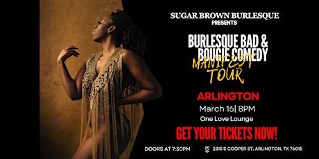 Imagen principal de Sugar Brown Burlesque & Comedy presents: The Manifest Tour (Arlington)