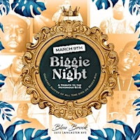 Primaire afbeelding van #BiggieNight A Tribute to the Notorious B.I.G.