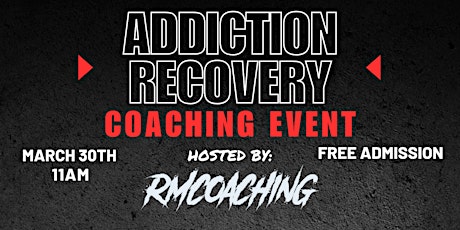 Addiction Recovery Coaching Event