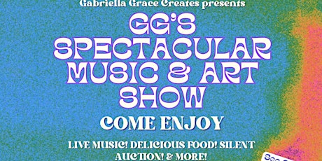 GG’s Spectacular Music & Art Show