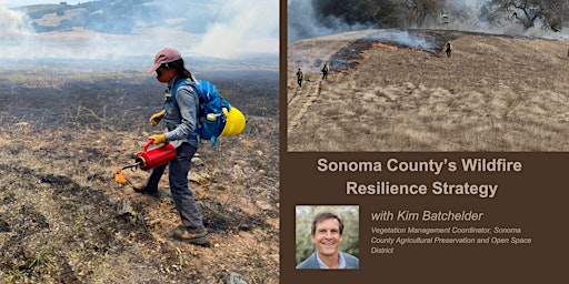 Primaire afbeelding van Sonoma County’s Wildfire Resilience Strategy with Kim Batchelder - Webinar