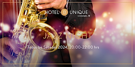 Jazz Night by Hotel B Cozumel & Hotel B Unique