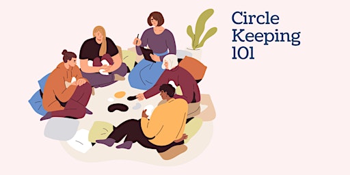 Hauptbild für Circle Keeping 101 - VIRTUAL