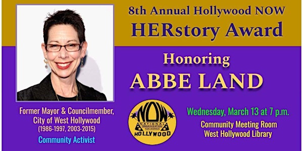8th Annual Hollywood NOW HERstory Awards & Reception