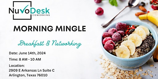 Immagine principale di Morning Mingle: Breakfast and Networking 