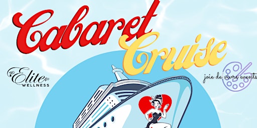 Imagem principal de Cabaret Cruise | A Strip Around the World!