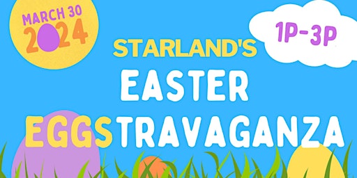 Imagem principal do evento Starland's Easter Eggstravaganza!