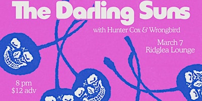 The Darling Suns with Hunter Cox & Wrongbird