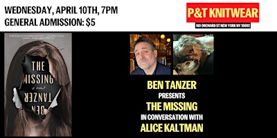 Imagem principal do evento Ben Tanzer presents The Missing: A Novel, feat. Alice Kaltman