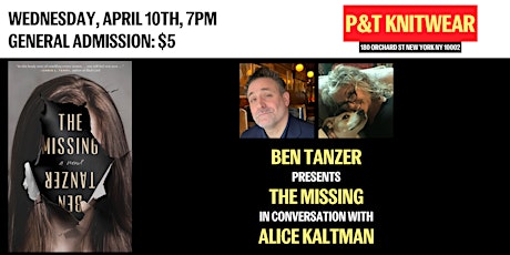 Ben Tanzer presents The Missing: A Novel, feat. Alice Kaltman