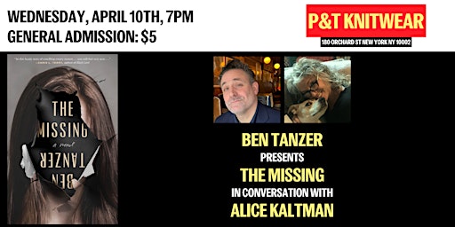 Ben Tanzer presents The Missing: A Novel, feat. Alice Kaltman primary image