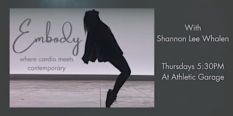 EMBODY -- a movement & dance class where cardio meets contemporary