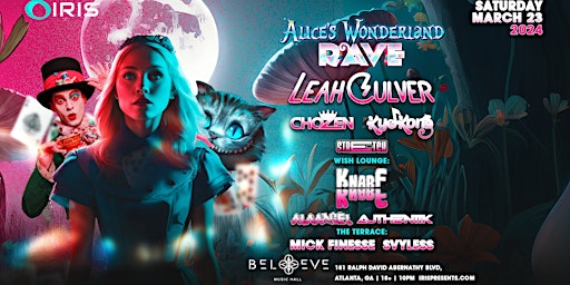 Imagem principal do evento Alice's Wonderland Rave @ BMH| Sat, March 23rd w/ LEAH CULVER live