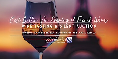 WBA Foundation 2024 Wine Tasting and Silent Auction