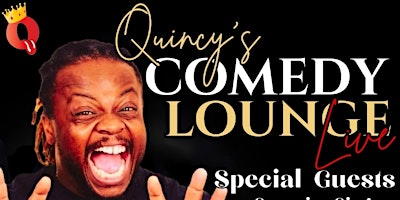 Quincy's Comedy Lounge Live primary image